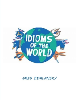 Paperback Idioms of the World Book