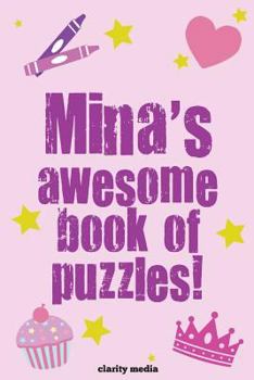 Mina's Awesome Book Of Puzzles
