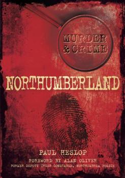 Paperback Northumberland Murder & Crime Book