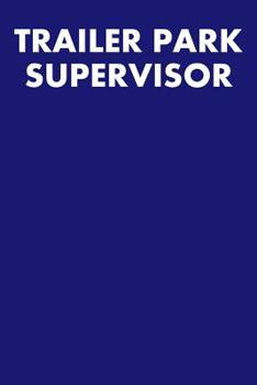Paperback Trailer Park Supervisor: Ukulele Tab Notebook 6x9 120 Pages Book