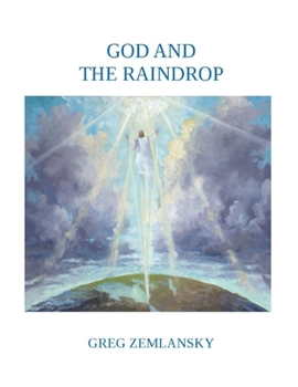 Paperback God and the Raindrop Book