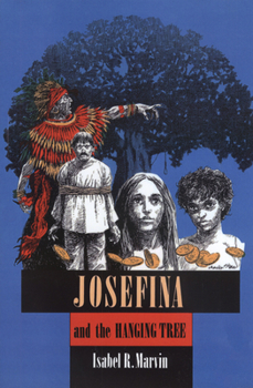 Josefina and the Hanging Tree - Book  of the Chaparral Books