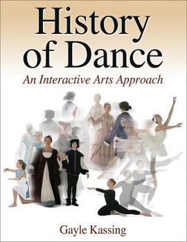 Hardcover History of Dance: An Interactive Arts Approach Book