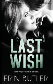 Last Wish - Book #2 of the Remembering Kyle