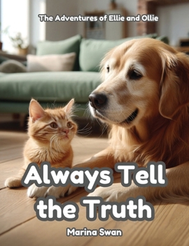 Always Tell the Truth