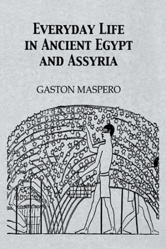 Hardcover Everyday Life In Ancient Egypt Book