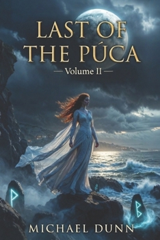 Paperback The Last of the Púca: Volume II Book