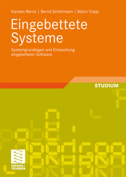 Paperback Eingebettete Systeme: Systemgrundlagen Und Entwicklung Eingebetteter Software [German] Book