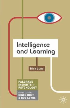 Intelligence and Learning - Book  of the Macmillan Insights in Psychology