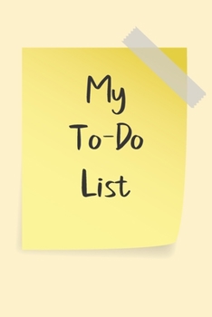 My To Do List: A simple book filled with lines that include check boxes.
