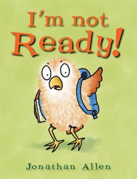 I'm Not Ready! - Book  of the I'm Not...