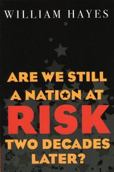 Paperback Are We Still a Nation at Risk Two Decades Later? Book