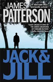 Jack & Jill - Book #3 of the Alex Cross