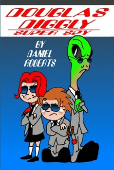 Paperback Douglas Diggly Super Spy Book