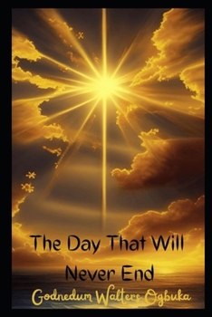 Paperback The Day That Will Never End Book