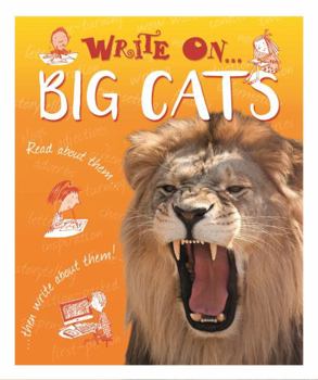 Hardcover Write On: Big Cats Book