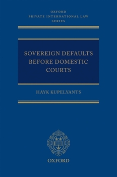 Hardcover Sovereign Defaults Before Domestic Courts Book