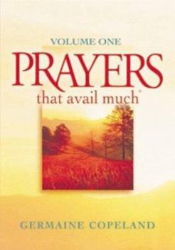 Oraciones Con Poder / Tomo 1 - Book #1 of the Prayers That Avail Much
