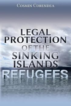 Paperback Legal Protection of the Sinking Islands Refugees Book