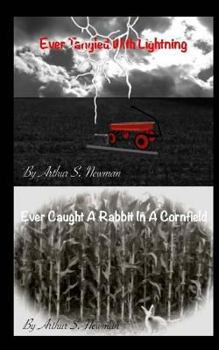 Paperback Ever Tangled With Lightning Book