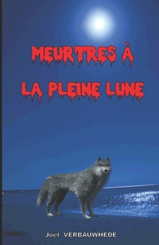 Paperback Meurtres à la pleine lune [French] Book