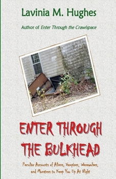 Paperback Enter Through the Bulkhead Book