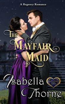 Paperback A Mayfair Maid: A Regency Romance Book