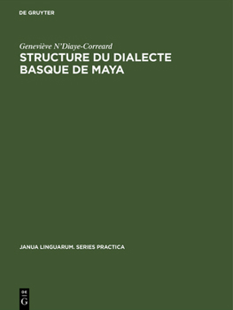 Hardcover Structure du dialecte basque de Maya [French] Book