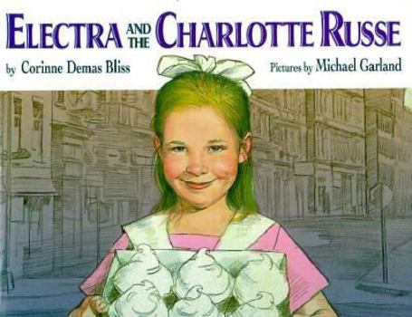 Hardcover Electra & the Charlotte Russe Book