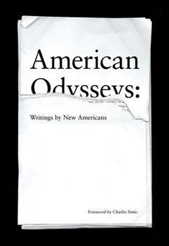 Paperback American Odysseys: Writings by New Americans Book