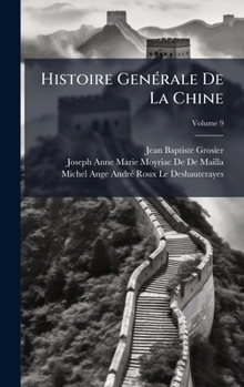 Histoire GenÃ(c)rale De La Chine (French Edition)
