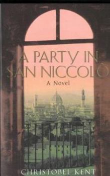 Paperback A Party in San Niccolo Book