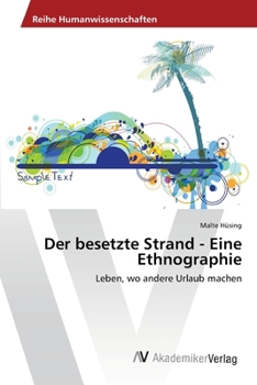Paperback Der besetzte Strand - Eine Ethnographie [German] Book