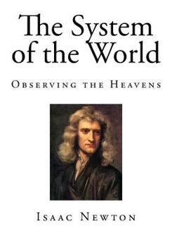 Paperback The System of the World: Observing the Heavens Book