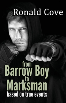 Paperback From Barrow Boy To Marksman: based on true events Book