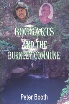 Paperback Boggarts and the Burnley Commune Book