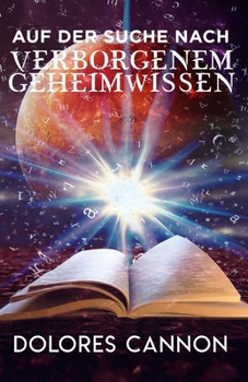 Paperback Auf Der Suche Nach Verborgenem Geheimwissen [German] Book