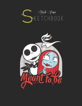 Paperback Black Paper SketchBook: Disney The Nightmare Before Christmas Jack And Sally Black SketchBook Unline Pages for Sketching and Journal Special N Book