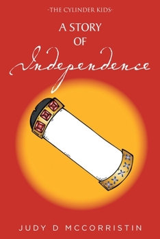 Paperback A Story of Independence Book