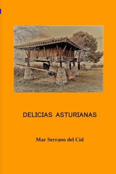 Paperback Delicias Asturianas [Spanish] Book