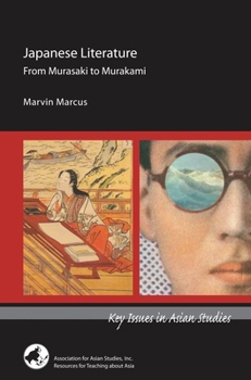 Paperback Japanese Literature: From Murasaki to Murakami Book
