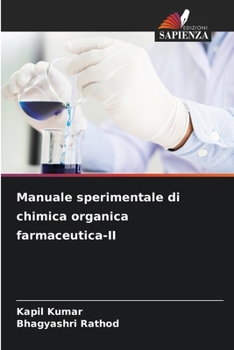 Paperback Manuale sperimentale di chimica organica farmaceutica-II [Italian] Book