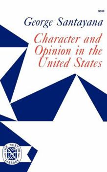 Paperback Character and Opinion in the United States Book