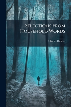 Paperback Selections From Household Words Book