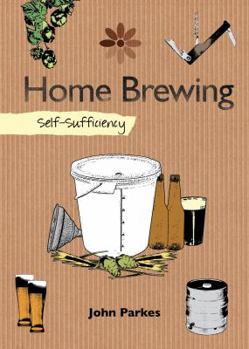 Hardcover Home Brewing: Self-Sufficiency Book