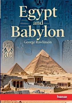 Paperback Egypt and Babylon Book