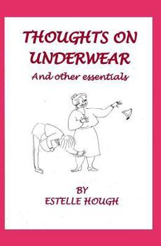 Paperback Thoughts on Underwear and other Essentials Book