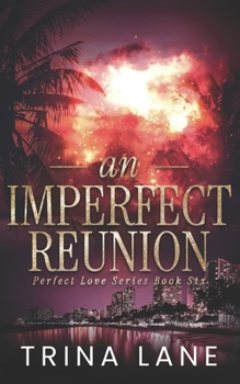 Paperback An Imperfect Reunion Book