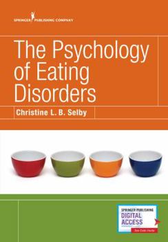 Paperback The Psychology of Eating Disorders Book