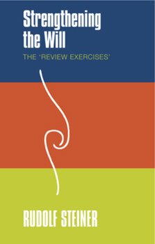Paperback Strengthening the Will: The "Review Exercises" Book